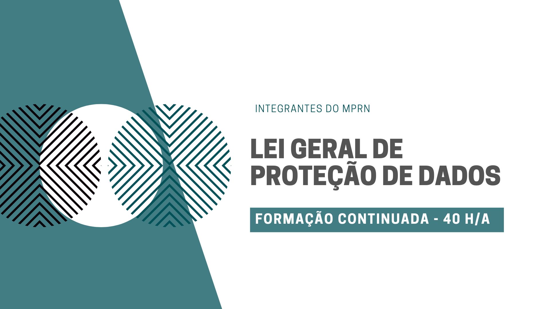 Curso de Formação Continuada em Lei Geral de Proteção de Dados